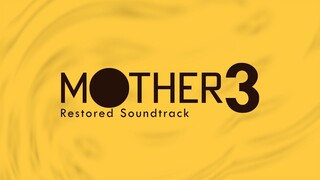 Tragic Reconstruction (Restored) || MOTHER 3