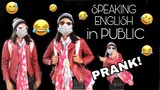 SPEAKING ENGLISH IN PUBLIC + Fake Foreigner PRANK 😂 | Jameyka S