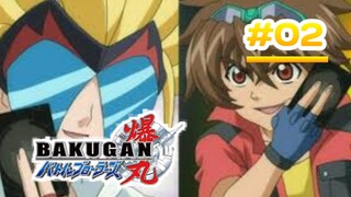 Bakugan Battle Brawlers - Episode 02 [Bahasa lndonesia]