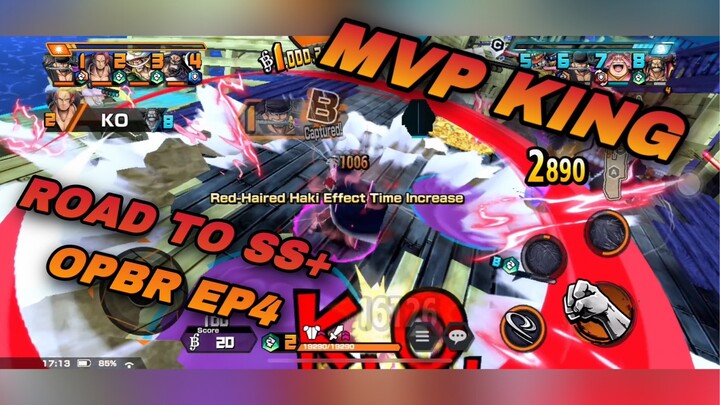 THE KING OF MVP // OPBR ROAD TO SS+ EP4