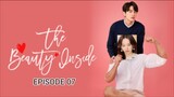 The Beauty Inside Eps 07 [Sub Indo]