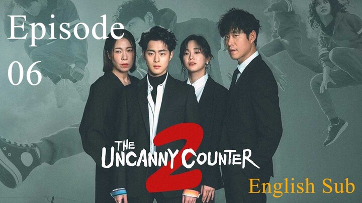 The Uncanny Counter Season 2- Counter Punch EP 06 (English Sub)