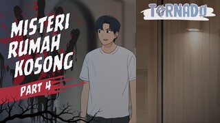 #2 MISTERI RUMAH KOSONG PART 4 - ANIMASI HOROR