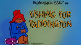 Paddington Bear S1E10 - Fishing for Paddington (1989)