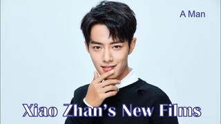 Xiao Zhan's New Films - Trailer - Tiêu Chiến
