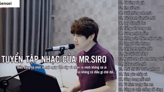 Mr Siro Tuyển Tập Nhạc Của Mr Siro Hay Nhất 2019 Nhạc Tâm Trạng 14