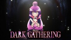 DARK GATHERING : Trailer