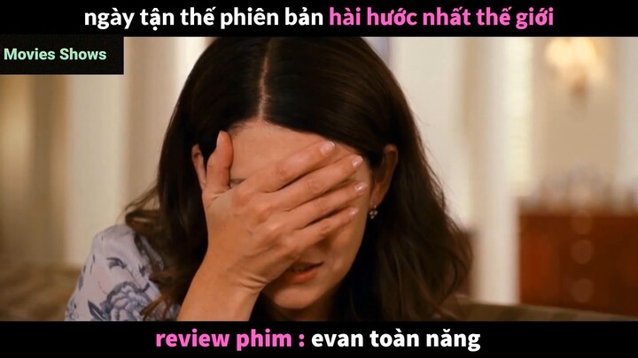 Tóm tắt phim Evan toàn năng phần 4 #reviewphimhay