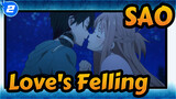 [Sword Art Online] Love's Felling_2