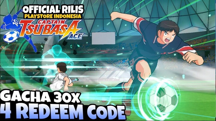 Server SEA - 4 Redeem Codes, 30x Gacha - Official Rilis | Captain Tsubasa ACE