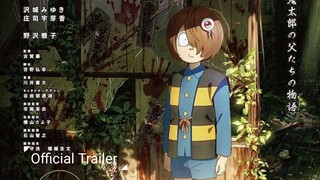 Kitarou Tanjou: GeGeGe no Nazo || Official Trailer