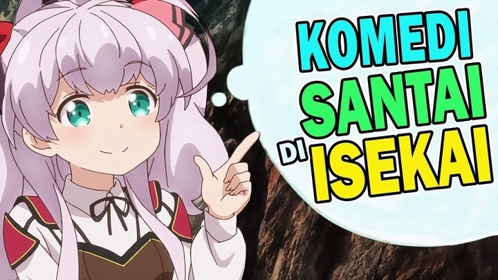 Cerita Komedi Santai Di Dunia Lain | Watashi, Nouryoku wa Heikinchi de tte Itta yo ne! #Review