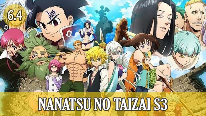 Nanatsu No Taizai S3 Episode 01-24 Subtitle Indonesia