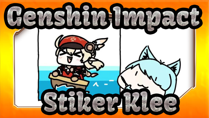 Genshin Impact
Stiker Klee