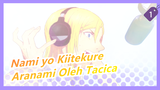 [Nami yo Kiitekure] Tema (Lengkap) - Aranami Oleh Tacica_1