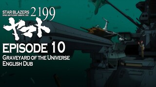 Star Blazers Space Battleship Yamato 2199 Epsiode 10 - Graveyard of the Universe (English Dub)