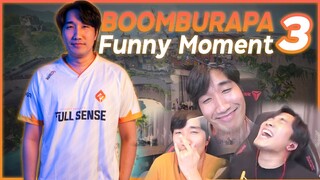 รวมมิตรความ " ฮา " ของ BOOMBURAPA 3 | Valorant Highlights Thai