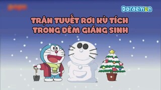 Doraemon Lồng tiếng - Tập đặc biệt nhân dịp Giáng Sinh: Trận tuyết rơi kỳ tích trong đêm Giáng Sinh