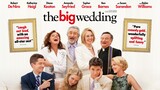 THE BIG WEDDING | Family, Comedy, Drama