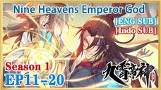 【ENG SUB】Nine Heavens Emperor God S1 EP11-20 1080P