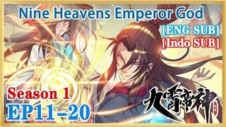 【ENG SUB】Nine Heavens Emperor God S1 EP11-20 1080P