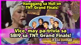 Vice Ganda, MAY ALAM talaga pagdating sa SB19, may trivia sa Hanggang sa Huli, TNT Grand Finals!