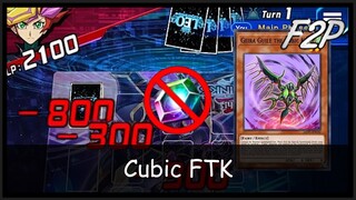 I made a 0 GEM FTK DECK with F2P Cubic cards [Yu-Gi-Oh! Duel Links]