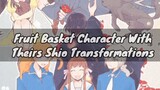 Fruit Basket Character With Theirs Shio Transformations
