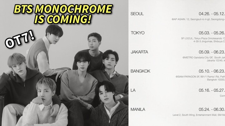 BREAKING🔴 BTS MONOCHROME: REVEALED! Get ready Seoul, Tokyo, Manila, LA, Bangkok, and Jakarta! 2024
