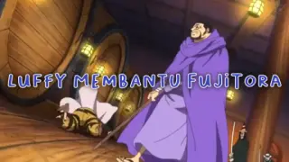 Momen Luffy Membantu Fujitora