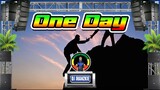 Matisyaho - One Day (Reggae Remix) Dj Jhanzkie 2021