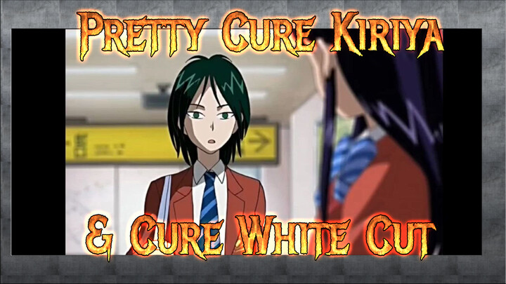 Kiriya & Cure White cut 1