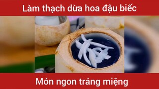 Làm thạch dừa hoa đậu biếc đẹp mắt  #nauan