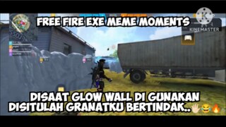 menyala granat ku menyala🔥 - Free fire meme exe moments