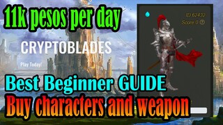 BEGINNER CRYPTOBLADES BEST TUTORIAL 11K PESOS PER DAY