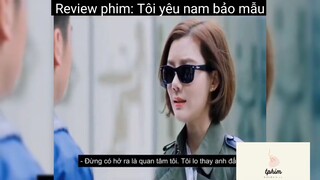 Tóm tắt phim: Tôi yêu nam bảo mẫu p3 #reviewphimhay