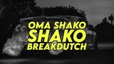 DJ OMA SHAKO SHAKO BUKAN VINNIE PARGOY || BREAKDUTCH BOOTLEG 2024 [NDOO LIFE]