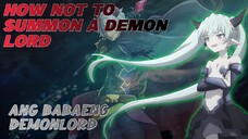 [8] ANG BABAENG DEMONLORD | ANIME RECAP TAGALOG