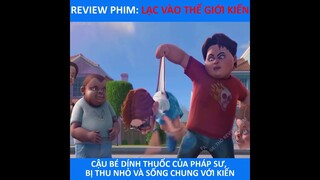 Review Phim : Lạc Vào Thế Giới Kiến