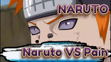 NARUTO|Sennin Moodo dari Naruto Uzumaki  VS Pain