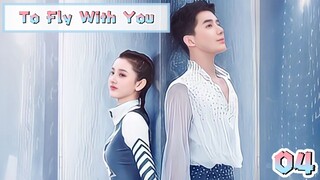 To Fly With You Ep 04 Sub Indo