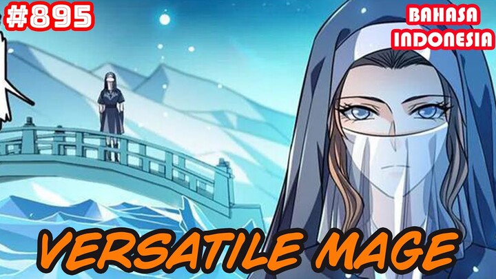 Versatile Mage | #895 | SUB INDO |