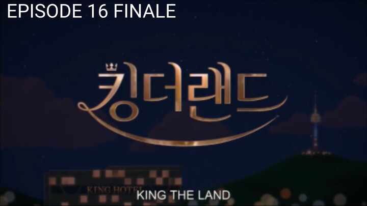 KING THE LAND EPISODE 16 ENGLISH SUB