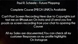 Paul R. Scheele Course Future Mapping download