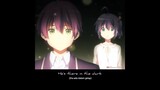 [AMV]Trouble is a friends - Story WA Anime Chuunibyou Demo Koi ga Shitai