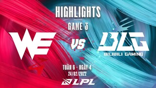 WE vs BLG | Highlights - Game 3 | Tuần 6 Ngày 4 | LPL Mùa Xuân 2022