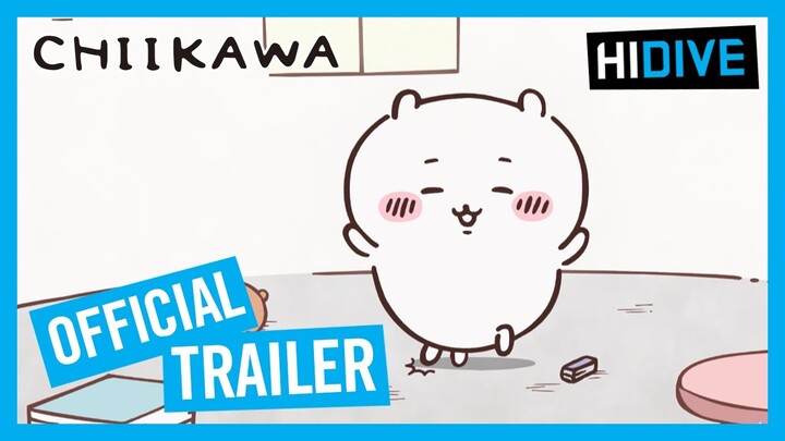 Chiikawa Official Trailer