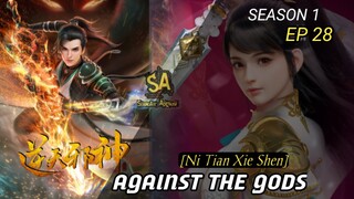 Against The Gods eps 28