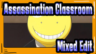 Assassination Classroom-Mixed Edit