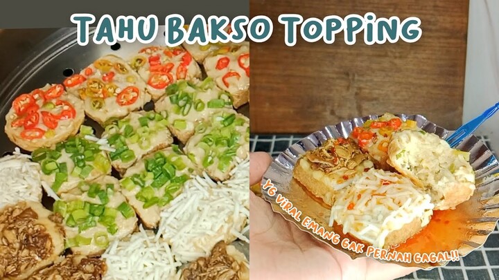 DARI ISENG JADI CUAN | RESEP TAHU BAKSO TOPPING JAJANAN VIRAL 2024